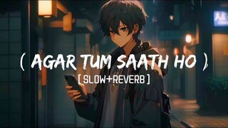 I love bgm song (agar tum saath ho) (slow + reverb) #viral #ringtone #music #video #youtubevideos