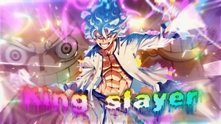 KINGSLAYER - Luffy GEAR 5 (ONE PIECE) - EDIT/AMV🔥