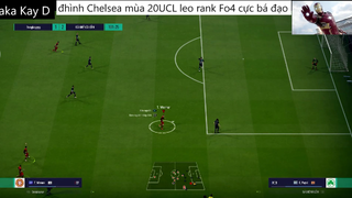 đội hình CHELSEA UCL 20 leo rank cực bá đạo #67