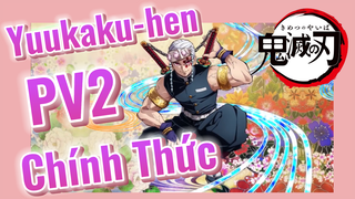 Yuukaku-hen PV2 Chính Thức