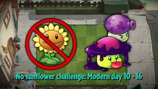 Part 1 Beaten! PvZ2 Sunflowerless: MD10-15