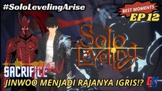 Jinwoo Menjadi Rajanya Igris?! - Solo Leveling EP12 - Sacrifice [AMV]