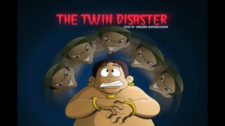 Chhota Bheem Hindi 6.38 6.39 2085 Raju the Story Teller Raju Ra R + Th T The Twin Disaster