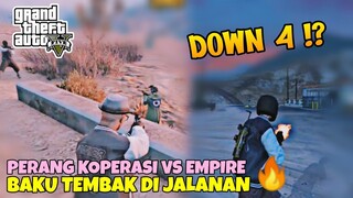 GTA V RP - PERANG KOPERASI VS EMPIRE ( BAKU TEMBAK DI JALANAN ) 🔥