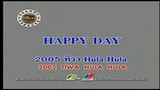 HAPPY DAY - 2005 ทิวา Hula Hula (2005 Tiwa Hula Hula)