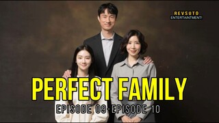 KELUARGA SEMPURNA | SELURUH ALUR CERITA PERFECT FAMILY | EP09 - EP10