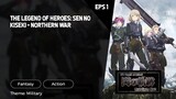 The Legend of Heroes: Sen no Kiseki - Northern War Episode 1 Subtitle Indo