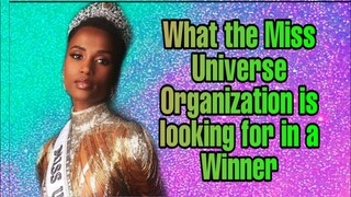 What the Miss Universe Organization is looking for in a Winner