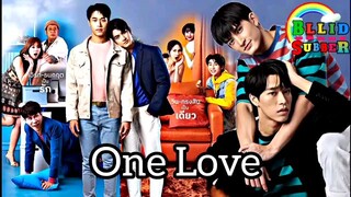 🌈🌈One Love ❤ SitCom🌈🌈ind.sub ep.09 BL.🇹🇭🇹🇭🇹🇭 By.BintankSubber(BLLIDSubber)