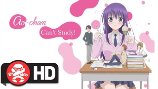 Ao-Chan Can't Study! Complete Series! | Order Now!