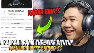 AKHIRNYA KABAR BAIK DARI DEVELOPER - AKANKAH DRAMA THE SPIKE DITUTUP SEGERA BERAKHIR ?