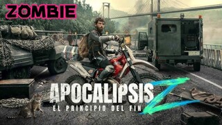 Apocalypse Z / Apocalipsis Z 2024 | Zombie Movie