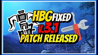 MHRISE | Heavybowgun/Lightbowgun Fix - 3.1 Patch