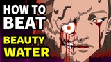 How to beat the FLESH POTION in "Beauty Water"