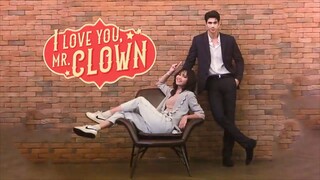 I Love You MR Clown | Episod 1