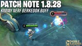 NOLAN NERF, GUSION BUFF, YVE BUFF, VALENTINA NERF, GUINEVERE BUFF - PATCH NOTE 1.8.28 MOBILE LEGENDS