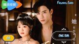 🇨🇳 FOREVER LOVE EPISODE 6 ENG SUB | CDRAMA