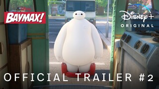 Baymax! | Official Trailer 2 | Disney+ Hotstar Malaysia