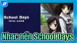 [School Days] Đoạn trích đặc biệt từ CD Audio gốc_A2