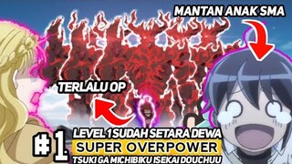 Ketika Mantan Anak SMA Menjadi Karakter Utama Overpower Yang Sangat Diremehkan  - ALUR CERITA ANIME