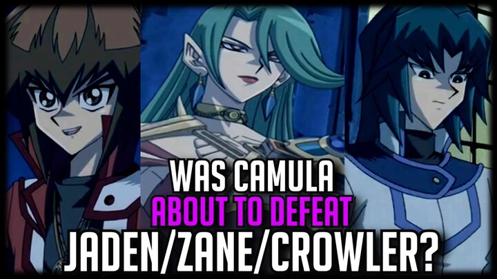 Was Camula About To Defeat Jaden/Zane/Crowler? [Field Of Screams]