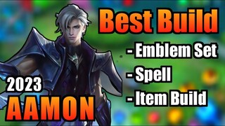 AAMON BEST BUILD 2023 | TOP 1 GLOBAL AAMON BUILD | AAMON - MOBILE LEGENDS | MLBB