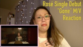 Reacting To Rosé "Gone" M/V