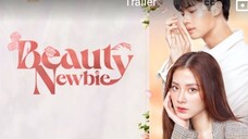 BEAUTY NEWBIE 2024 [Eng.Sub] Ep02