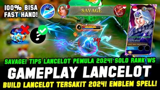 TUTORIAL LANCELOT PEMULA 2024 + BUILD LANCELOT TERSAKIT 2024❗ GAMEPLAY FAST HAND LANCELOT TOP GLOBAL