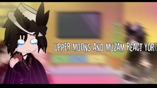 Upper Moons + Muzan 😈 react Yoriichi Tsugikuni