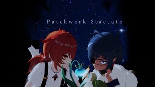 [เก็นชินอิมอิมแพกต์MMD/歭宇] patchwork staccato