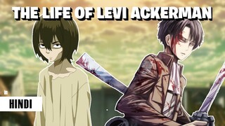 The Life of Levi Ackerman in Hindi | Attack on Titan