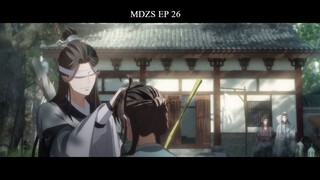 Mo Dao Zu Shi (Grandmaster of Demonic Cultivation) - Episode 26