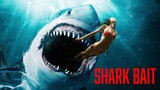 SHARK BAIT Movie: Trailer 2 (2022)
