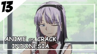 Cuman Nyobain Jajanan Anak SD [ Anime On Crack Indonesia ] 13