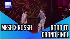 MESA HIRA X ROSSA - HEY LADIES | ROAD TO GRAND FINAL INDONESIAN IDOL XIII |