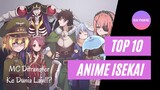 DIPINDAHKAN KE DUNIA LAIN!!?? || 10 Anime Isekai Dimana MC Masuk ke Dunia lain