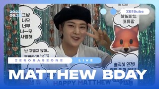 [ENG SUB] Matthew 22nd Birthday IG Live FULL | ZEROBASEONE