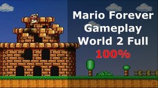 Mario Forever - Gameplay World 2 Full