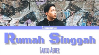 Rumah Singgah - Fabio Asher | RRQ Lemon Ai Cover