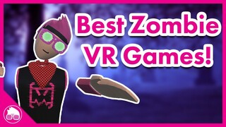 Best ZOMBIE VR Games for Quest 2!