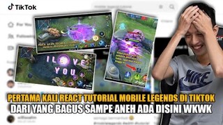 REACTION TUTORIAL MOBILE LEGEND DI TIKTOK.. DARI YANG BAGUS SAMPE YANG GAJELAS TAPI RAME VIEWNYA..