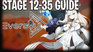 Eversoul Stage 12-35 Guide