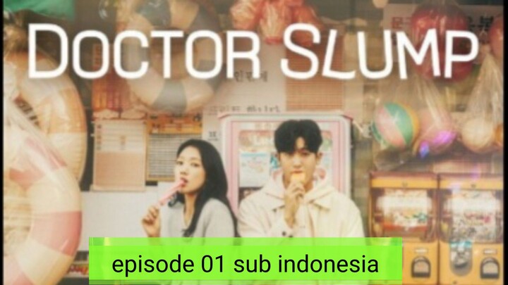 doctor slump Ep0 01 sub indonesia