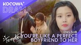 You're Like A Perfect Boyfriend to Her | Tempted EP10 | KOCOWA+