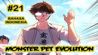 Monster Pet ch 21 [Indonesia]