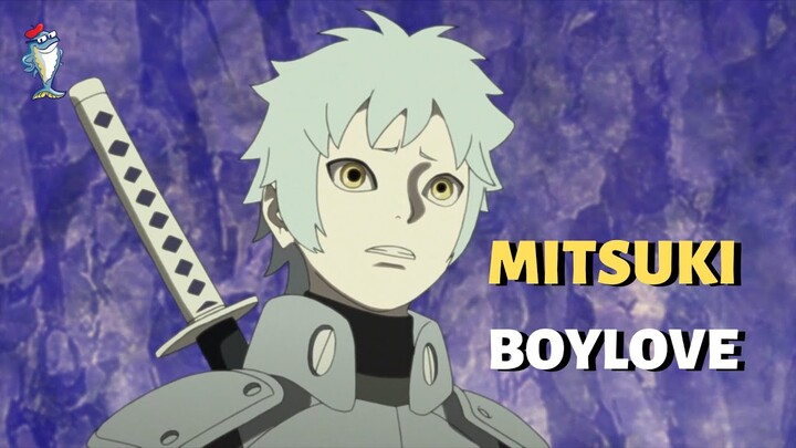 BORUTO | MITSUKI MẶT TRỜI CỦA EM