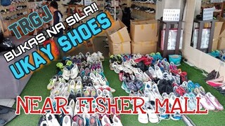 UKAY UKAY SHOES TRGJ | SA GIDLI NG FISHER MALL QC | NAPUNTAHAN DIN!