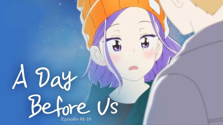 A Day Before Us 01-18 (2017) | Animation