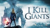 I Kill Giants [2017] (fantasy/thriller) ENGLISH - FULL MOVIE